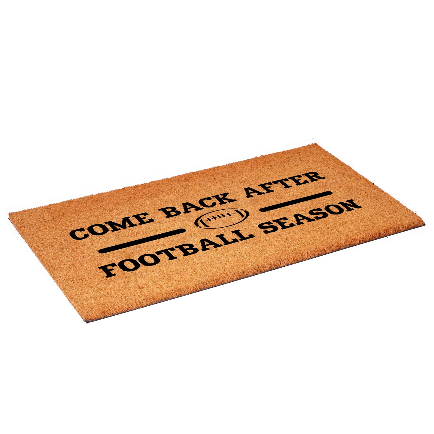 Calloway Mills Come Back After Football Season Doormat: 17'' x 29''